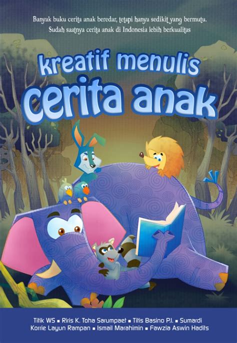 Kreatif Menulis Cerita Anak Nuansa Cendekia