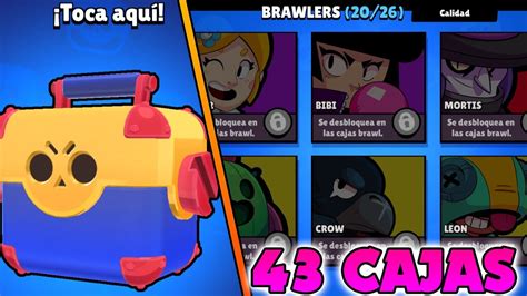 43 Cajas Una Megacaja ¡¡a Por Todos Los Brawlers Abriendo Cajas En Brawl Stars Youtube