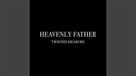 Heavenly Father YouTube Music