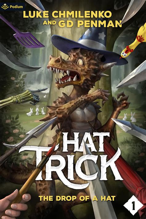 The Drop Of A Hat A Humorous High Fantasy Hat Trick Book Ebook