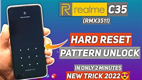 Realme C Rmx Hard Reset Unlock Pattern Pin Password Without Pc