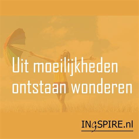 Positieve Spreuken Om Te Delen Kies Jouw Favoriete Spreuk Ingspire