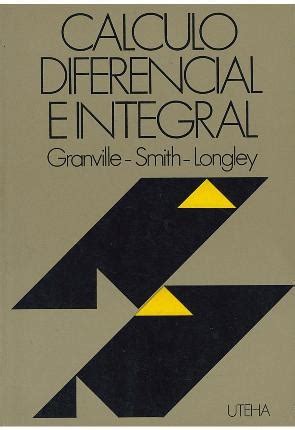 Libro Calculo Diferencial E Integral Granville Smith Long Bs