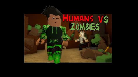 ROBLOX GAMEPLAY HUMANS VS ZOMBIES YouTube