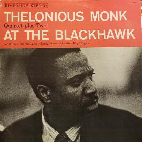 Thelonious Monk Quartet Plus Two At The Blackhawk Vinyl