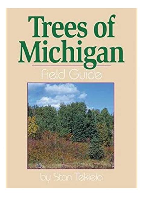 PDF READ FREE Trees of Michigan Field Guide (Tree Identification Guides