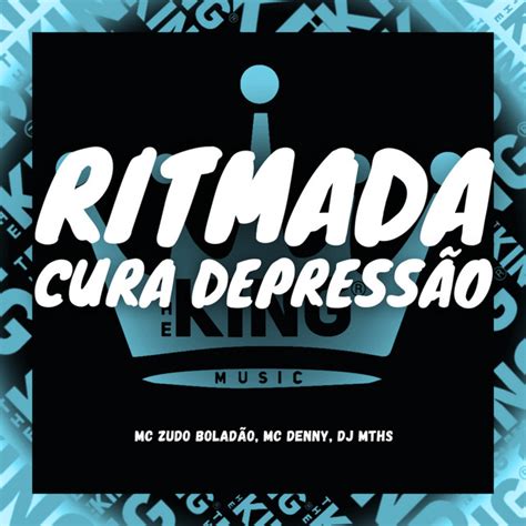 Ritmada Cura Depressão Single by DJ MTHS Spotify