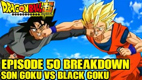 Dragon Ball Super Episode 51 Preview Episode 50 Goku Vs Black