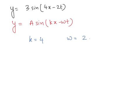 Solved The Equation Of A Wave Is Given By Y 3sin 4x 2t What Is The