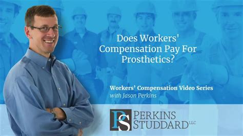 Does Workers Compensation Pay For Prosthetics YouTube