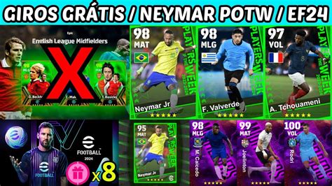 8 giros grátis o Neymar POTW chegou novidades efootball 2024 mobile