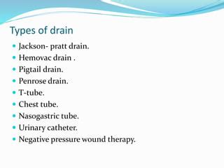 Surgical drains | PPT