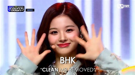 CLEAN MR Removed 220324 NMIXX 엔믹스 O O Live Vocals MR제거 YouTube