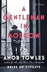 Ashramblings Book Review A Gentleman In Moscow By Amor Towles