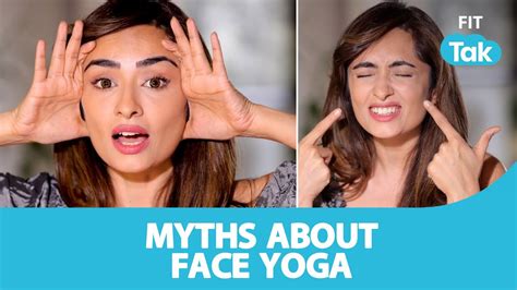 Myths About Face Yoga Face Yoga Fit Tak Youtube