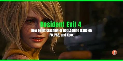 How To Fix Resident Evil Remake Crashing Or Not Loading On Pc Ps