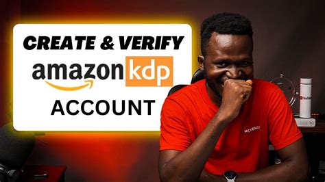 How To Create And Verify Your Amazon KDP Account In Nigeria A Step By