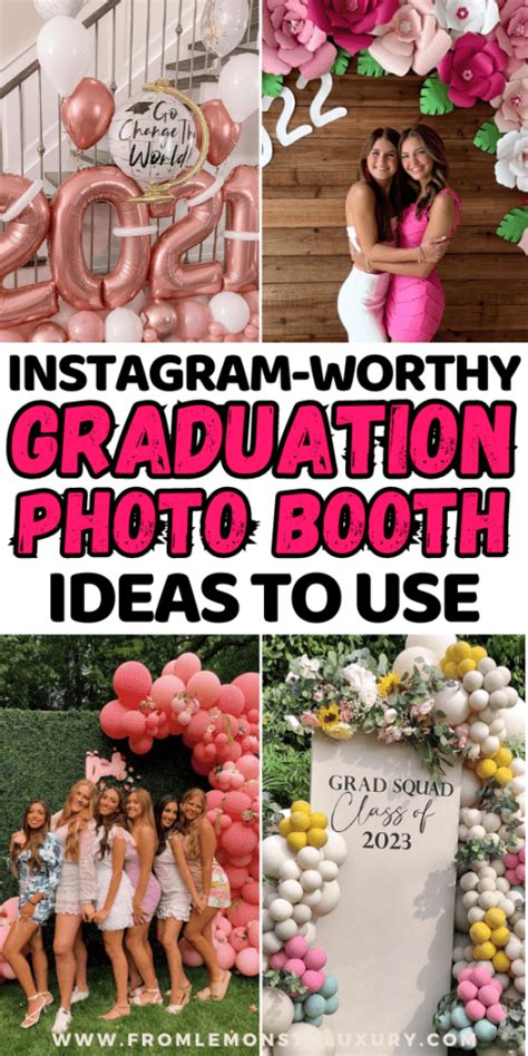 21+ Stunning Graduation Photo Booth Ideas That Are Unforgettable