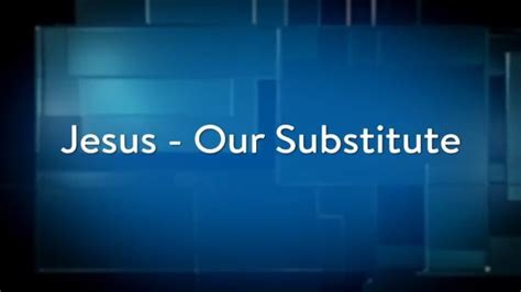 Charles Stanley Jesus Our Substitute Online Sermons 2024