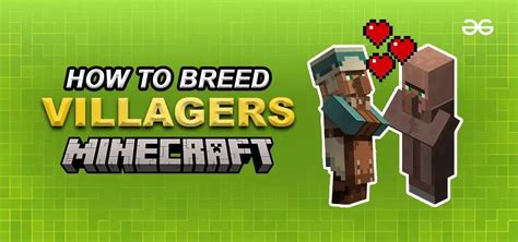 How To Breed Villagers In Minecraft