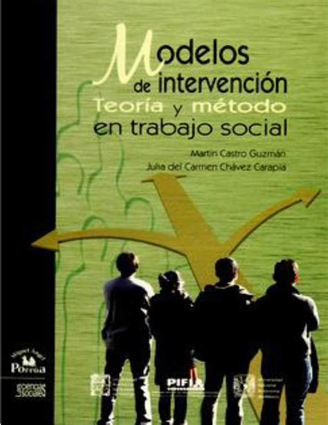 Pdf Modelos De Intervenci N Teor A Y M Todo En Trabajo Social