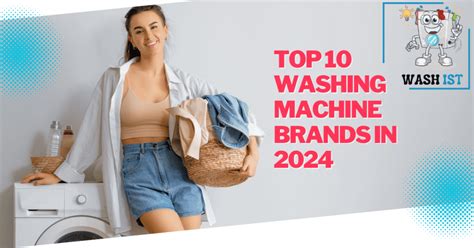 Top Washing Machine Brands In Washist