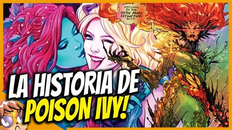 La Historia Completa De Poison Ivy Biografias Banana Youtube