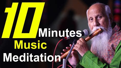 10 Minutes Flute Music Meditation Patriji Pmc Music Youtube