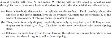 Solved When An Object Is Rolling Without Slipping The Chegg