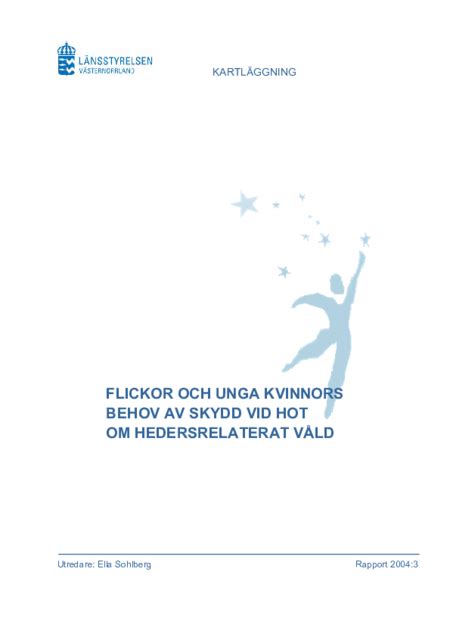 Flickor Och Unga Kvinnors Behov Av Skydd Vid Hot Om Hedersrelaterat V Ld L Nsstyrelsen