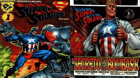 Resumen De Supersoldier 1 Supermancapitán América Amalgam Cómics L