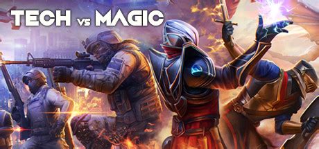 Tech vs Magic on Steam