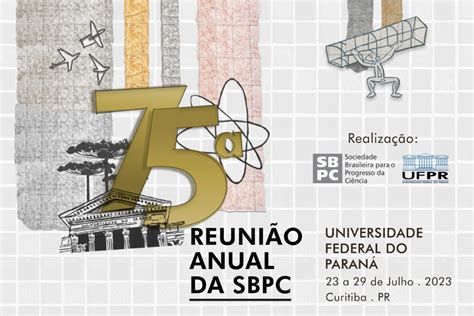 Programa O Cient Fica Da Reuni O Anual Da Sbpc Ter Mais De