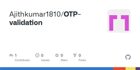 Github Ajithkumar1810 Otp Validation