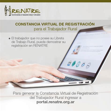 El Renatre Lanzó La Constancia Virtual De Registración Del Trabajador Rural Renatre