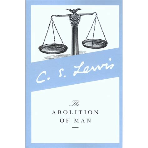 The Abolition of Man – Zaytuna College Bookstore