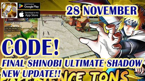 NEW UPDATE FINAL SHINOBI ULTIMATE SHADOW GIFT CODE 28 NOVEMBER 2023