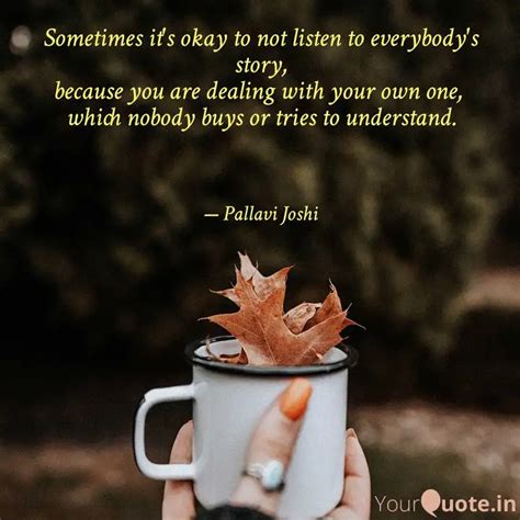 Sometimes It S Okay To No Quotes Writings By Pallavi Joshi