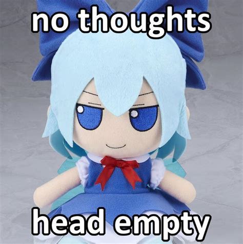 No Thoughts Head Empty No Thoughts Head Empty Know Your Meme