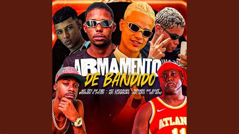 Armamento De Bandido Feat Mc Xam Mc Saci Mc Flavinho And Trovão No