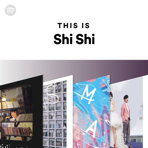 This Is Shi Shi Spotify Playlist