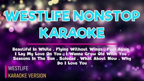 Westlife Nonstop Karaoke Version Video Dailymotion