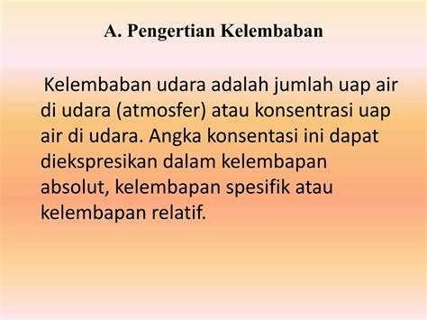 UKURAN KELEMBABAN DAN EFEK UAP AIR TERHADAP SUHU UDARA PPT