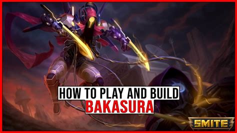 The BASICS On How To Play And BUILD Bakasura In Smite YouTube