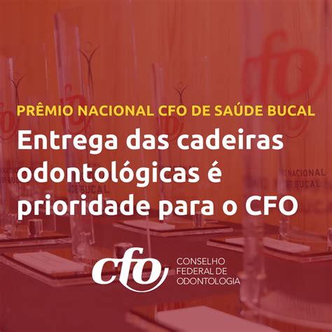 Conselho Federal de Odontologia retoma Prêmio Nacional CFO de Saúde