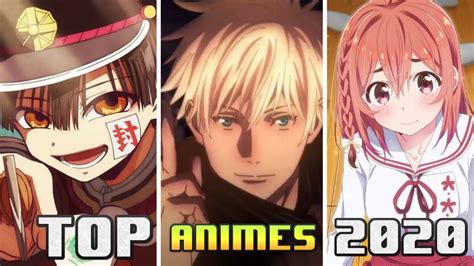 Los Mejores Animes Del 2020 Top 10 Animes Que Tienes Que Ver Youtube