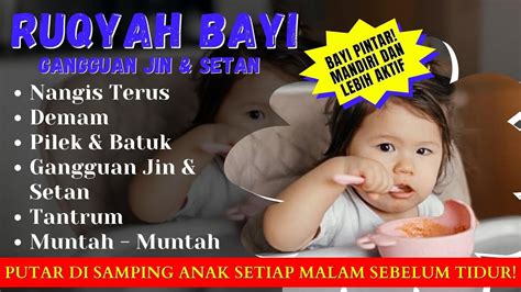 Doa Ruqyah Amalan Gangguan Jin Untuk Bayi Amalan Pengusir Jin