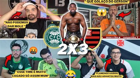 Rea Es Dos Rivais Secando O Meng O Coritiba X Flamengo