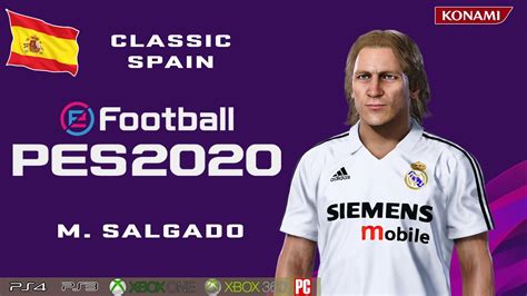 M SALGADO Face Stats Classic Spain How To Create In PES 2020 YouTube