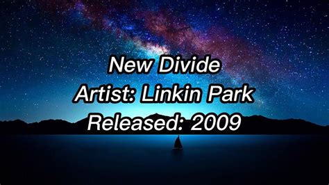 Linkin Park New Divide Lyrics Youtube